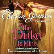 The Duke Is Mine | [Eloisa James]