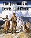 The Journals of Lewis and Clark (Kindle Edition)