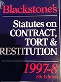Blackstone's statutes on contract, tort & restitution