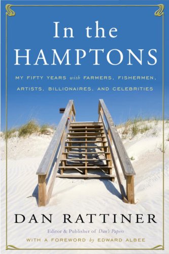 In the Hamptons: My Fifty Years with Farmers, Fishermen, Artists, Billionaires, and Celebrities