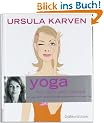 Yoga f�r dich und �berall: 60 unglaublich n�tzliche �bungen f�r jedermann und jeden Tag (Einzeltitel)