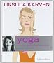 Yoga f�r dich und �berall: 60 unglaublich n�tzliche �bungen f�r jedermann und jeden Tag (Einzeltitel)