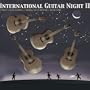 International Guitar Night II