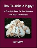 How to Make a Puppy