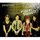 Misery Business