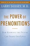 The Power of Premonitions: How Knowing the Future Shapes Our Lives