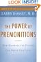 The Power of Premonitions: How Knowing the Future Can Shape Our Lives