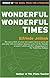Wonderful, Wonderful Times