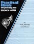 Practical Hints on Playing French Horn