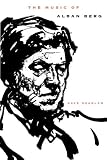 The Music of Alban Berg