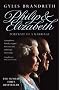 Philip & Elizabeth: Portrait of a Marriage