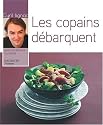 Les copains d&eacute;barquent
