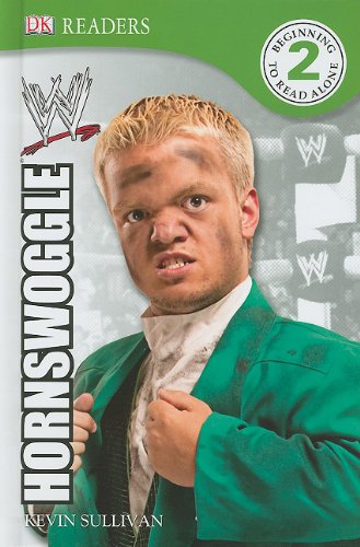 DK Reader Level 2 WWE: Hornswoggle