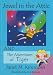 Jewel in the Attic and The Adventures of Tiger