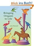 Bringing Origami to Life