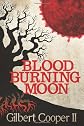 Blood Burning Moon