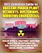 2011 Complete Guide to Nuclear Power Plant Accidents, Meltdowns, and Radiation Emergencies: Practical, Authoritative Information on Health Effects and Treatment, Radioactive Decontamination