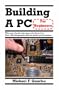 Building A PC For Beginners