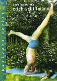 Yoga Inversions: Erich Schiffmanns Backyard Series