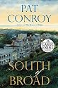 South of Broad (Random House Large Print)
