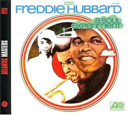FREDDIE HUBBARD - A SOUL EXPERIMENT - 33T