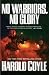 No Warriors, No Glory