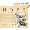 Hope No Matter What: Helping Your Children Heal After Divorce