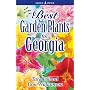 Best Garden Plants for Georgia (Best Garden Plants For...)