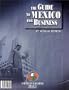 The Guide to Mexico for Business, 8th Edition