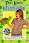 The Fastest Turtle In The West (Full House Michelle)