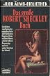 Das gro�e Robert - Sheckley - Buch. ( Science Fiction Special). (Jubil�umsbibliothek).