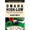 Omaha High-Low Poker: How to Win at the Lower Limits