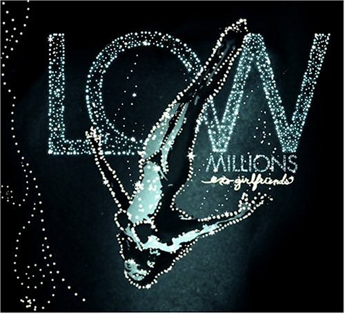Low Millions - New Music Sampler - Spring 2005 - Zortam Music