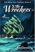 The Wreckers (The High Seas Trilogy)