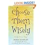 Choose Them Wisely: Thoughts Become Things!