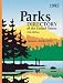 Parks Directory of the United States: A Guide to More Than 4,700 National & State Parks, Recreation Areas, Historic Sites, Battlefields, Monuments, Fo (Parks Directory of the United States & Canada)