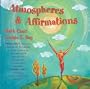 Atmospheres and Affirmations
