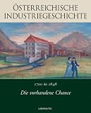 1700-1848: Die vorhandene Chance
