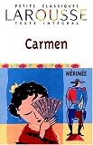 Carmen (Petits Classiques Larousse Texte Integral)