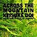 山越へ/ACROSS THE MOUNTAIN