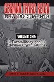 German Third Reich Era Documents Volume One: Paramilitary and Civilian Organizations