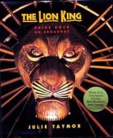 LION KING, THE: PRIDE ROCK ON BROADWAY