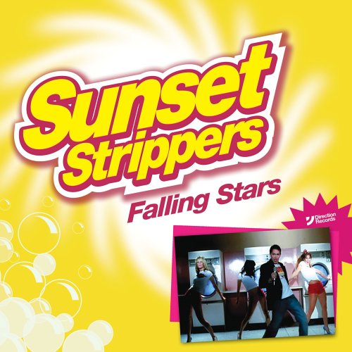 Sunset Strippers - Falling Stars (original shorter edit) Lyrics - Zortam Music