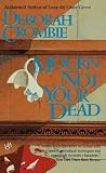 Mourn Not Your Dead