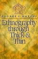 Ethnography through Thick and Thin