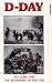 D-Day - 6th June 1944 - The Beginning Of The End