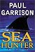 Book Sea Hunter: A Novel of Suspense