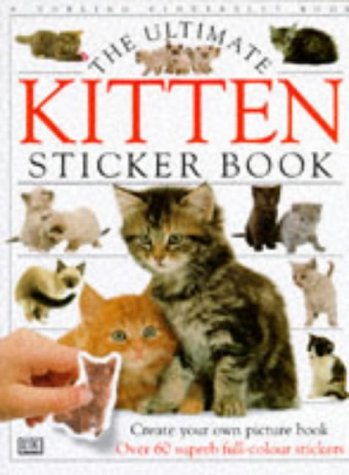 The Ultimate Kitten Sticker Book (Ultimate Sticker Books)