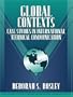 Global Contexts: Case Studies in International Technical Communication (Part of the Allyn & Bacon Series in Technical Communication)