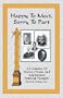 Happy To Meet, Sorry To Part: A Collection of Masonic Poems and Inspirational Fraternal Thoughts